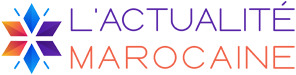 l'actualité marocaine